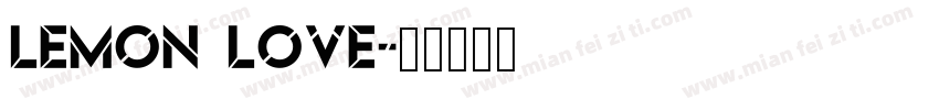 Lemon Love字体转换